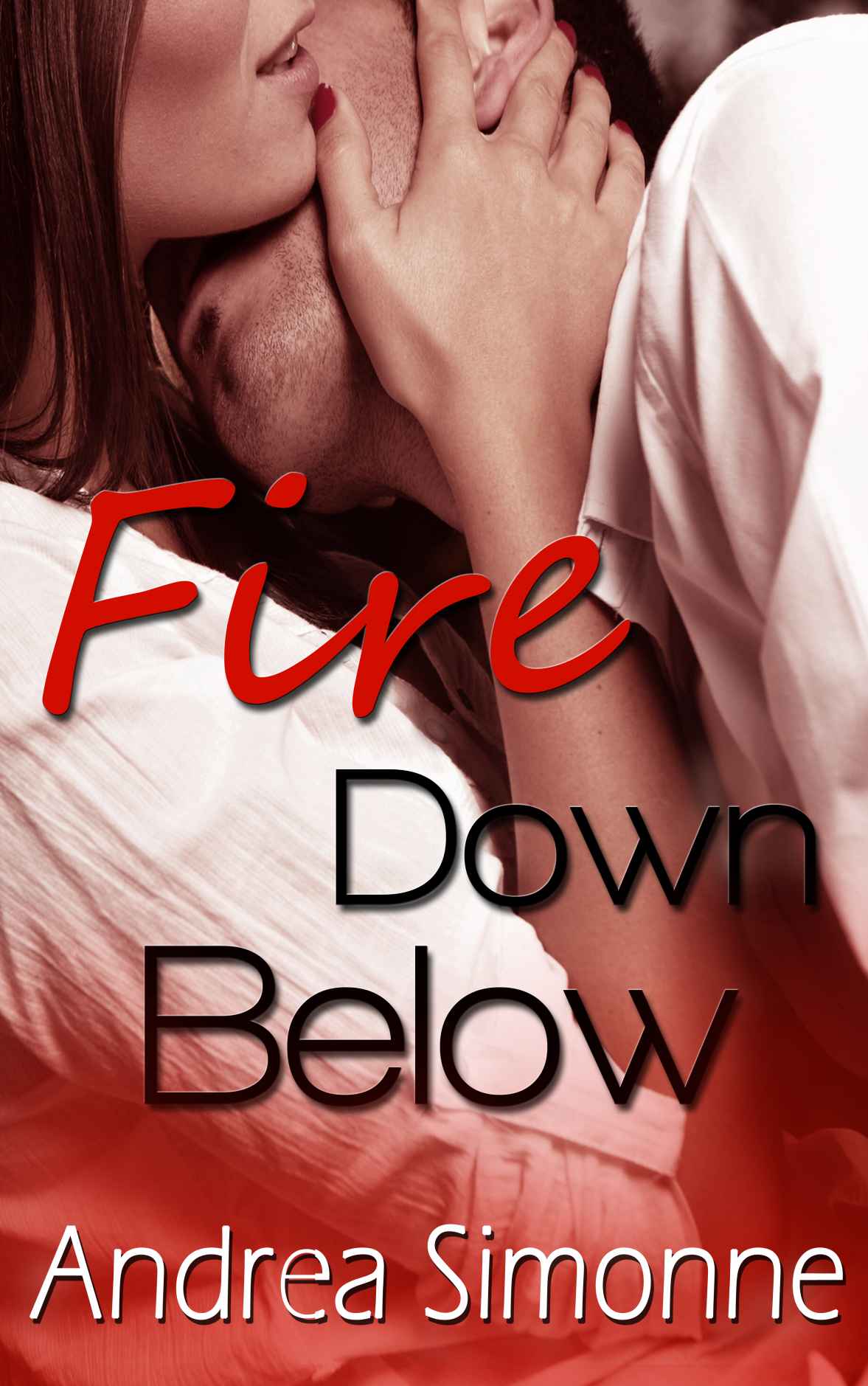 Fire Down Below by Andrea Simonne