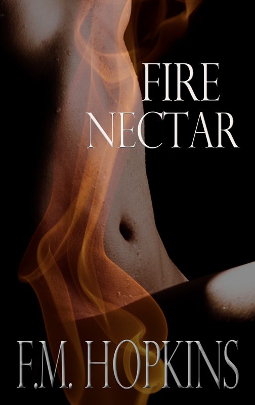 Fire Nectar by Hopkins, Faleena