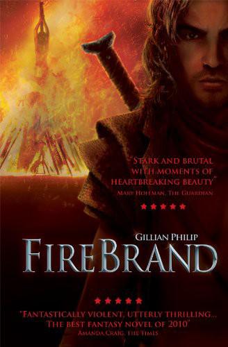 Firebrand by Gillian Philip