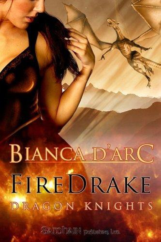 FireDrake by Bianca D'Arc