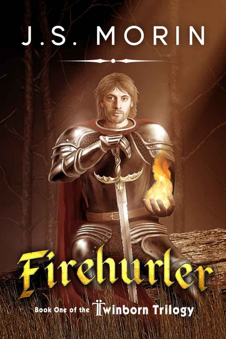 Firehurler (Twinborn Trilogy) by Morin, J.S.