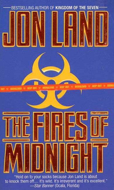 Fires of Midnight (2011) by Jon Land