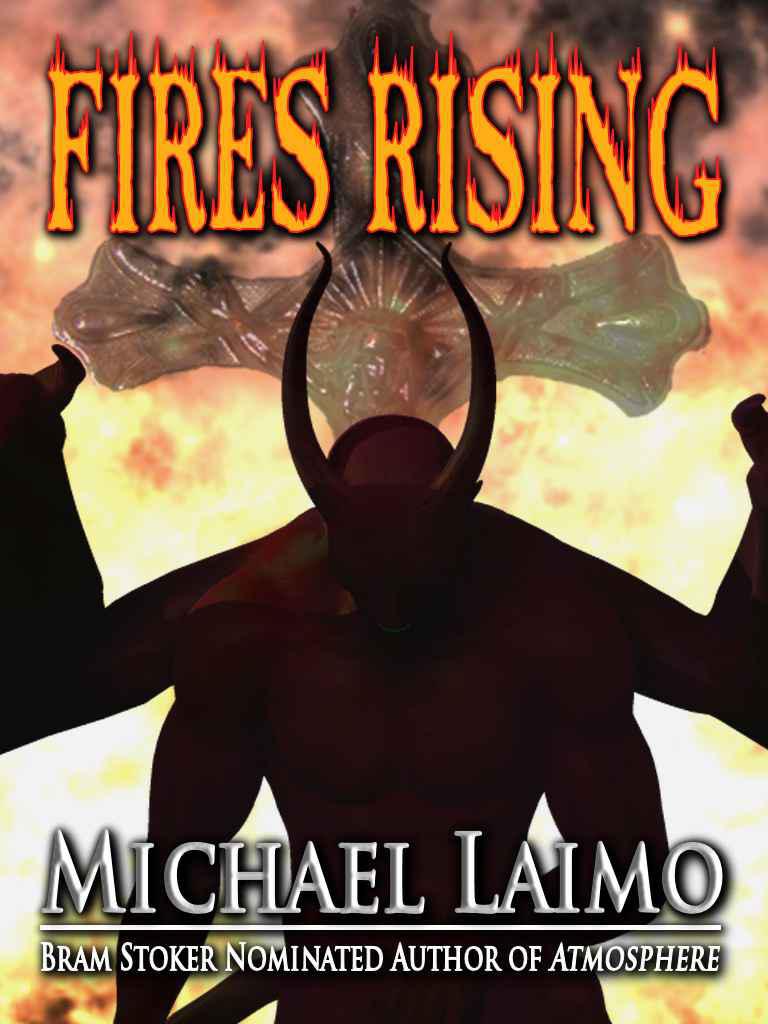 Fires Rising by Laimo, Michael