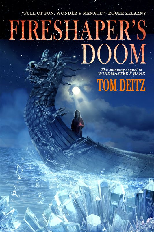 Fireshaper's Doom (2014) by Tom Deitz