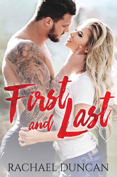 First and Last by Rachael Duncan