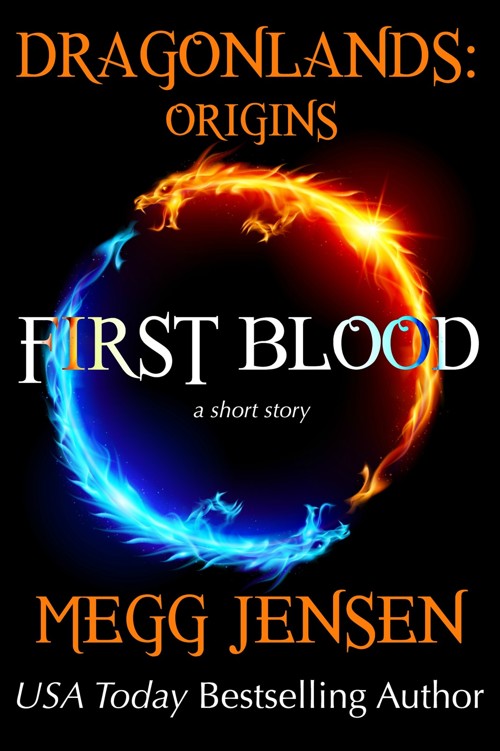 First Blood by Megg Jensen