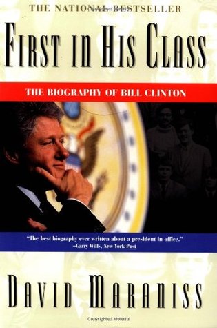 First in His Class: A Biography of Bill Clinton (1996)