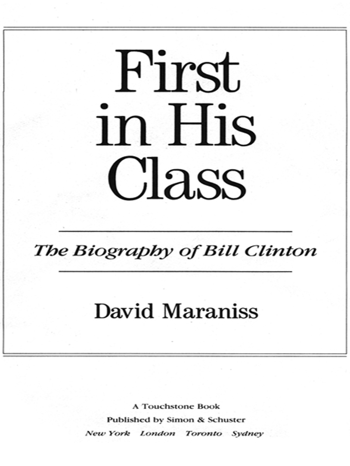 First In His Class by David Maraniss