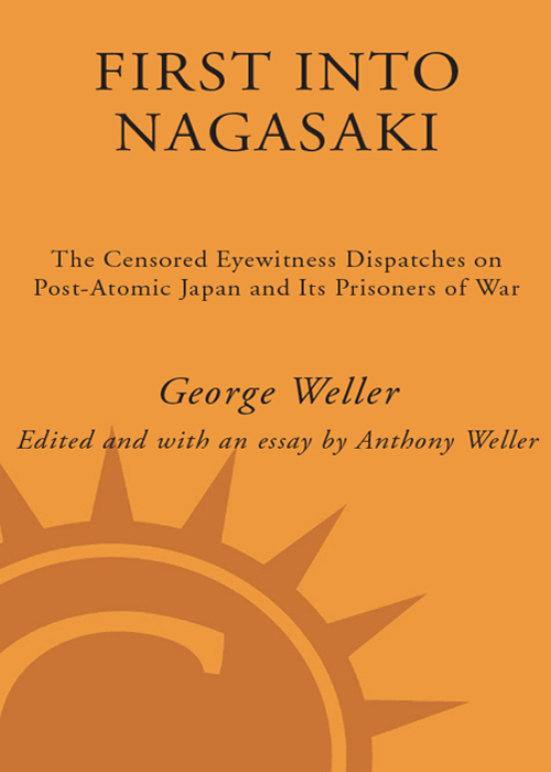 First Into Nagasaki (2006) by George Weller