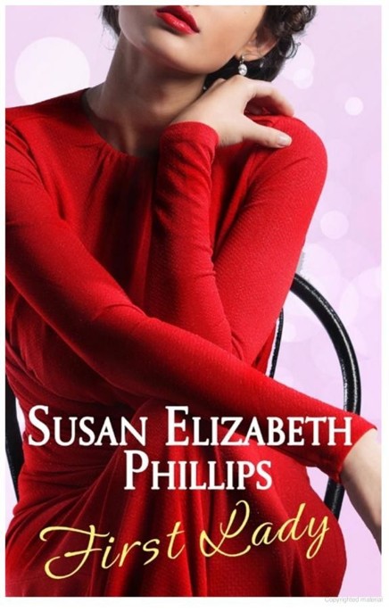 First Lady by Susan Elizabeth Phillips