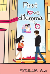 First Love Dilemma (2011) by Pricillia A.W.