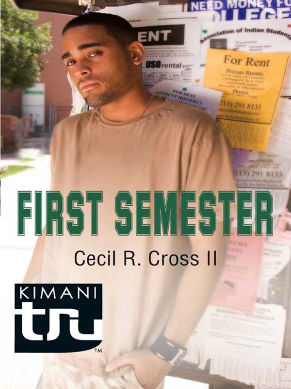 First Semester (2007) by Cecil Cross