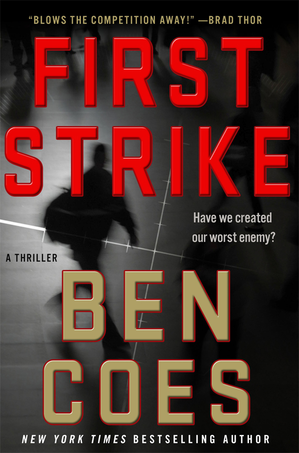 First Strike by Ben Coes