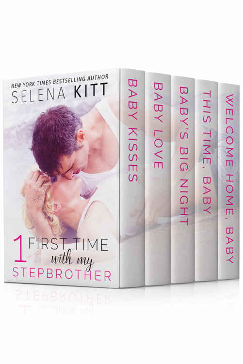 First Time With My Stepbrother Boxed Set: A Stepbrother Romance Bundle (First Time With My Stepbrother Boxed Sets Book 1) by Selena Kitt