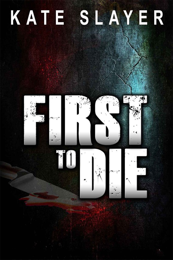 First to Die