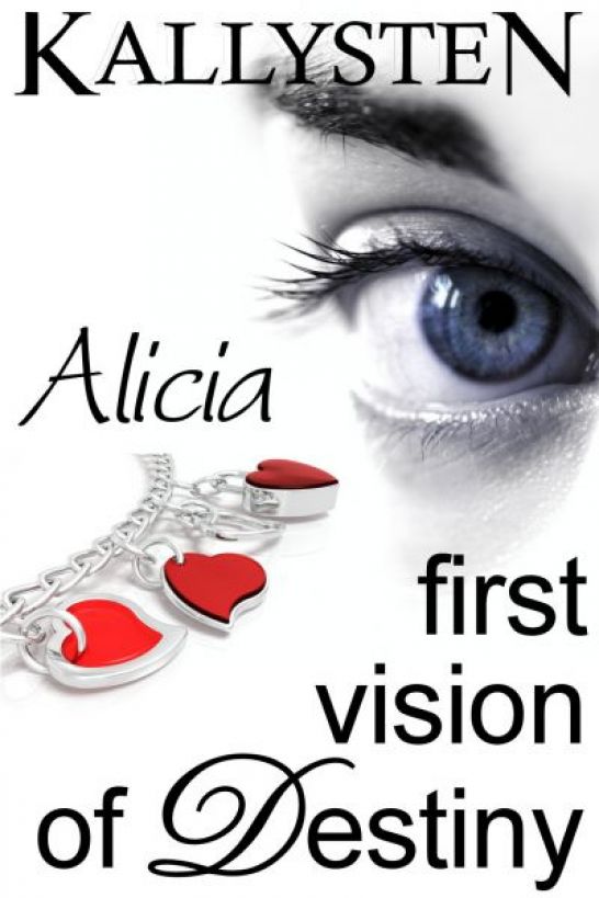 First Vision of Destiny - Alicia