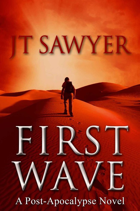 First Wave (The Travis Combs Post-Apocalypse Thrillers)