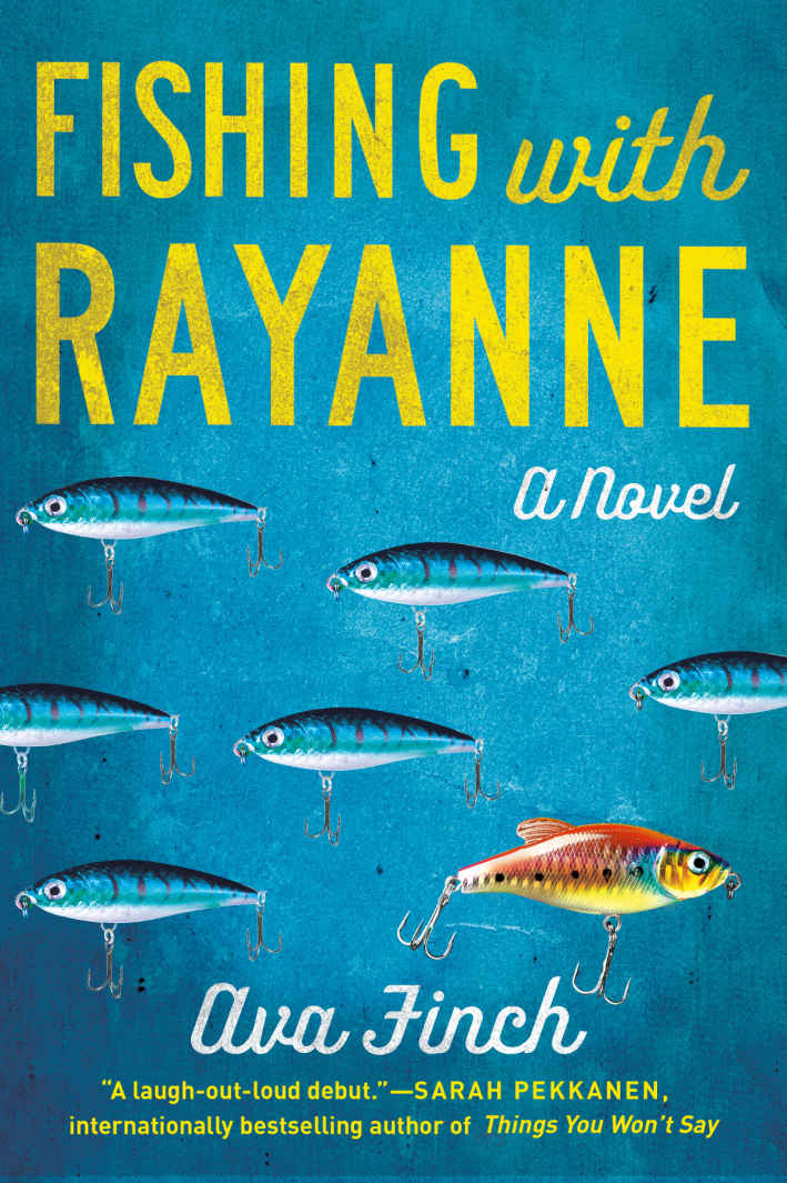 Fishing With RayAnne by Ava Finch