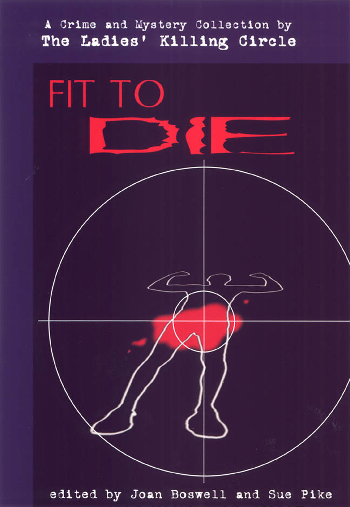 Fit to Die by Joan Boswell