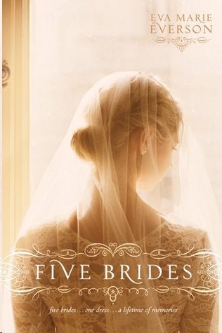 Five Brides by Eva Marie Everson