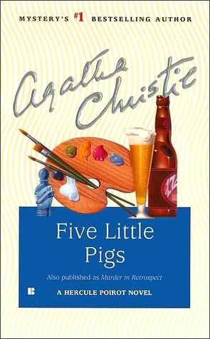 Five Little Pigs (1985) by Agatha Christie