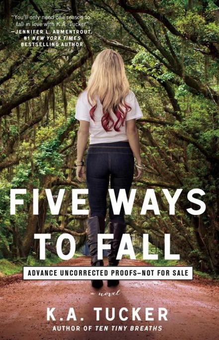 Five Ways to Fall by K. A. Tucker