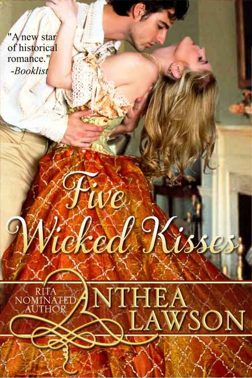 Five Wicked Kisses - A Tasty Regency Tidbit (2015) by Anthea Lawson