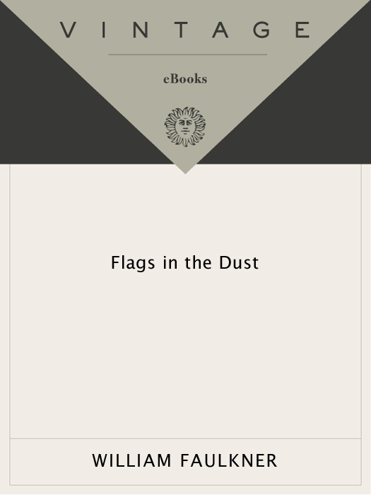 Flags in the Dust (2011) by William Faulkner