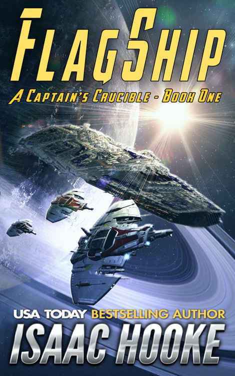 Flagship (A Captain's Crucible #1) by Isaac Hooke