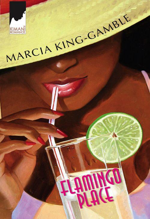 Flamingo Place (Mills & Boon Kimani) by Marcia King-Gamble