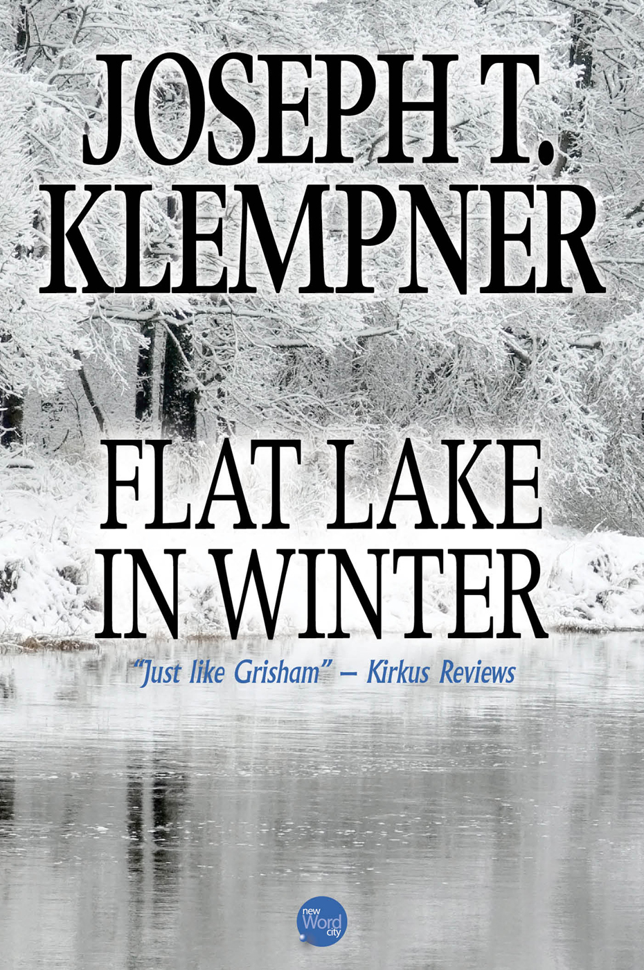 Flat Lake in Winter (2015) by Joseph T. Klempner