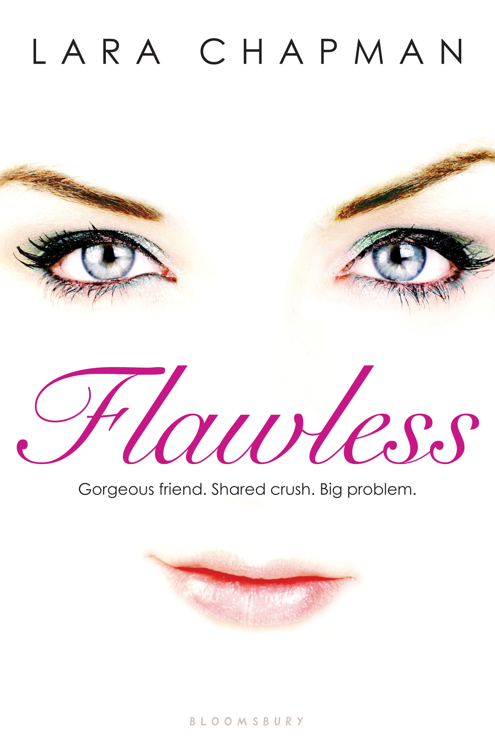 Flawless (2011) by Lara Chapman