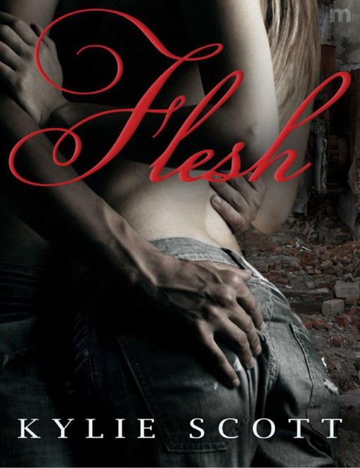 Flesh 01 by Kylie Scott