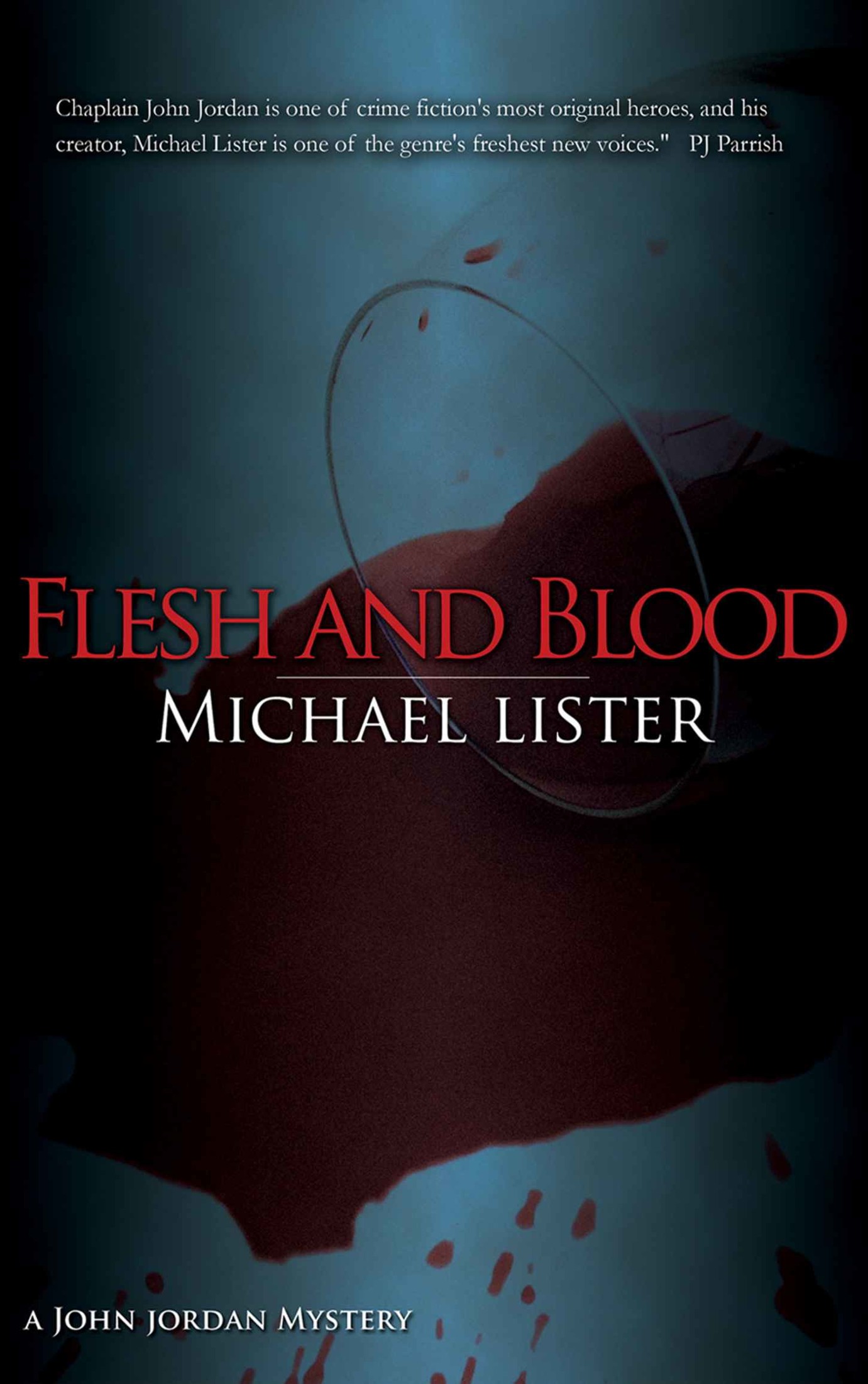 Flesh and Blood by Michael Lister