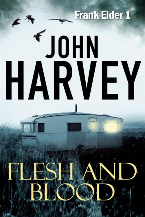 Flesh And Blood by Harvey, John