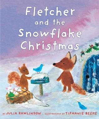 Fletcher and the Snowflake Christmas (2010) by Julia Rawlinson