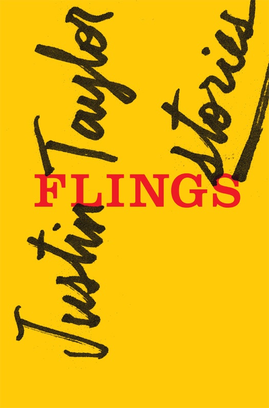 Flings by Justin  Taylor