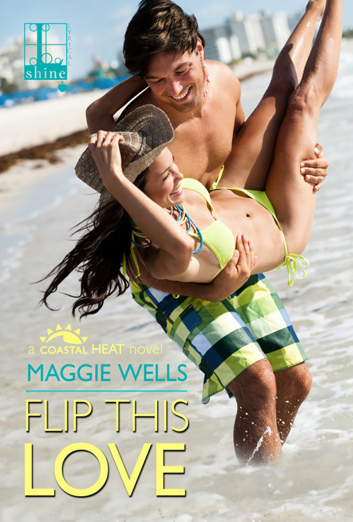 Flip This Love by Maggie Wells