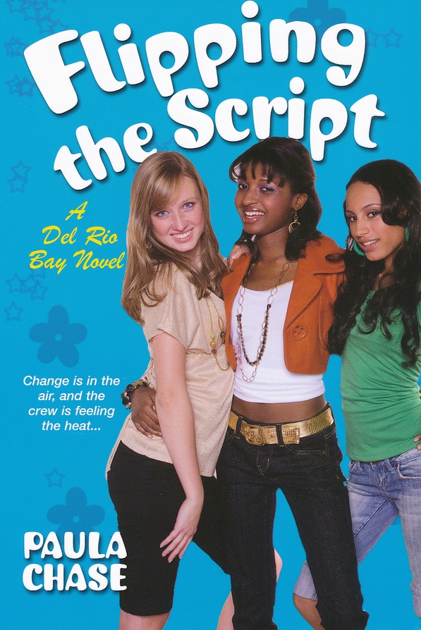 Flipping the Script (2011) by Paula Chase