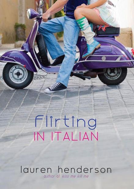 Flirting in Italian (2012) by Henderson, Lauren