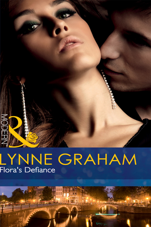 Flora's Defiance (2011) by Lynne Graham