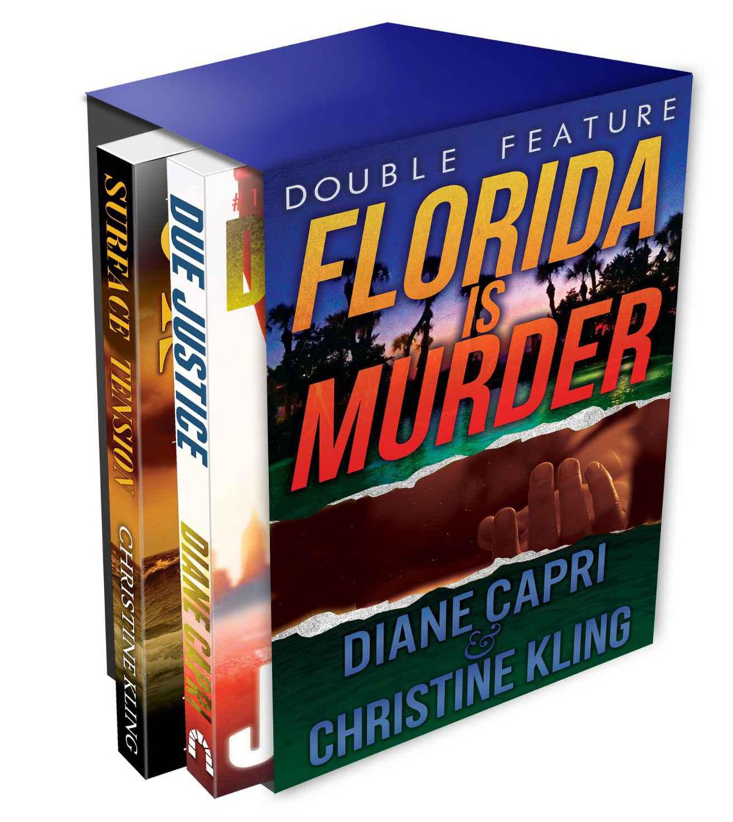 Florida Is Murder (Due Justice and Surface Tension Mystery Double Feature) (Florida Mystery Double Feature) by Capri, Diane