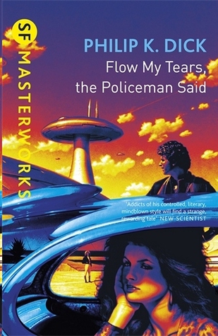 Flow My Tears, the Policeman Said