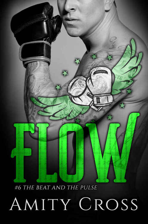 Flow (The Beat and the Pulse #6) by Amity Cross