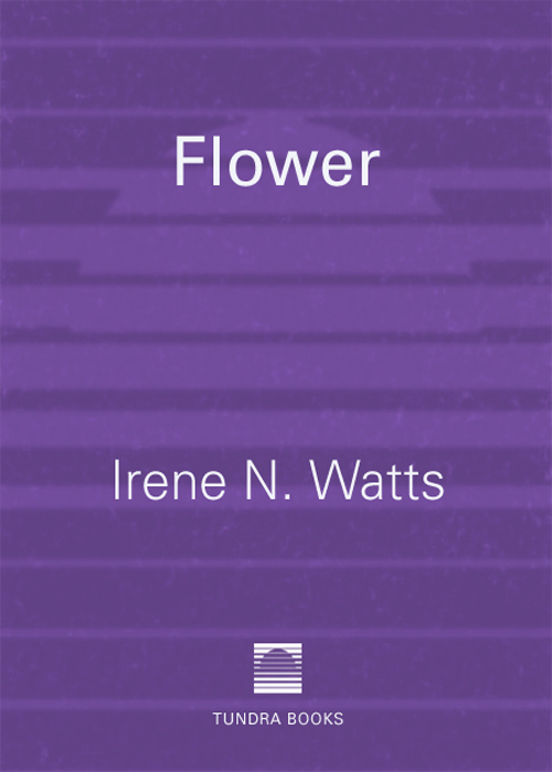 Flower (2005) by Irene N.Watts