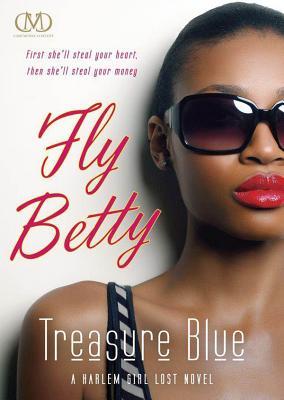 Fly Betty Fly Betty (2013) by Treasure Blue