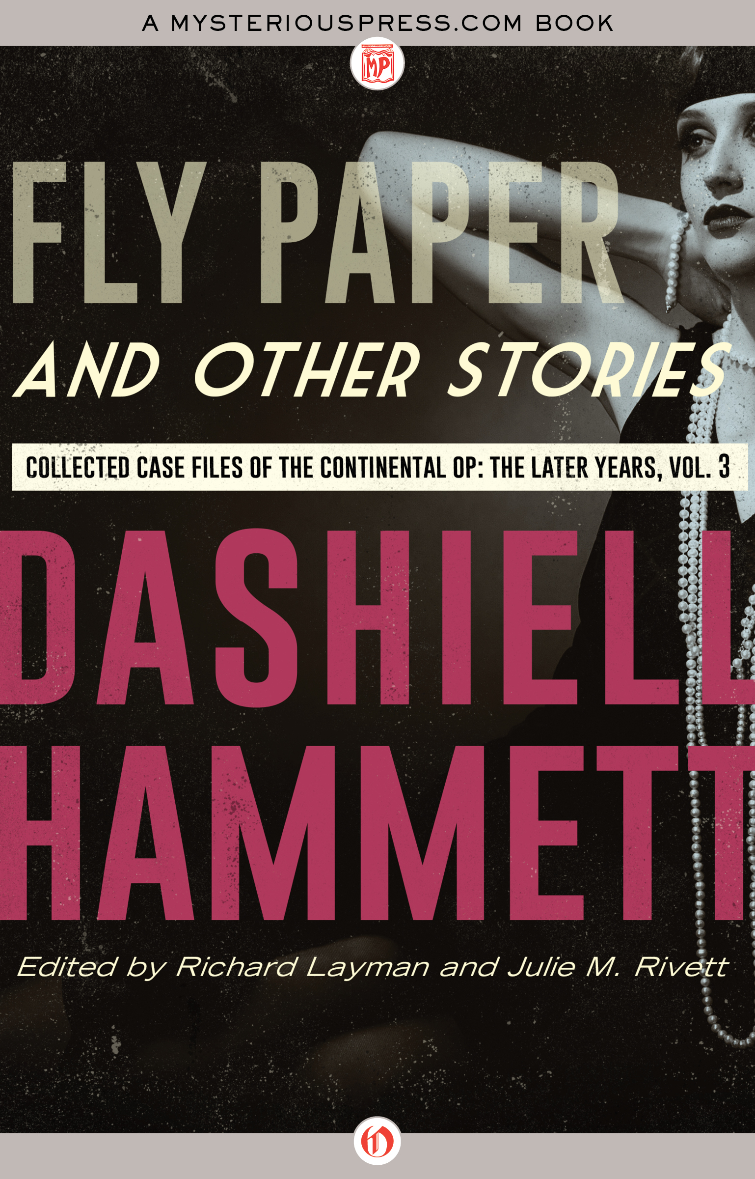 Fly Paper and Other Stories by Dashiell Hammett