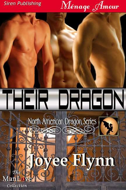 Flynn, Joyee - Their Dragon [North American Dragon 3] (Siren Publishing Ménage Amour ManLove)