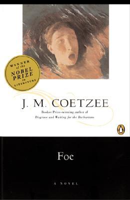 Foe (1988) by J.M. Coetzee