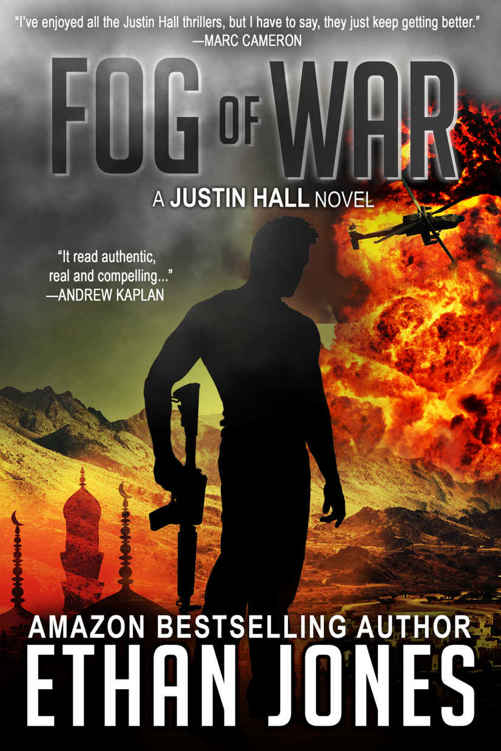 Fog of War (Justin Hall # 3) by Ethan Jones